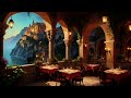 Beautiful Mediterranean Music - Italian Restaurant