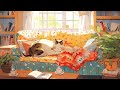 The Early Sunlight 🐱 Lofi Spring Vibes 🐱 Morning Lofi To Make You Calm And Enjoy Your Day