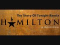 Story Of Tonight | Hamilton But Its Fun