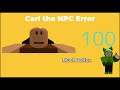 Carl The NPC Error