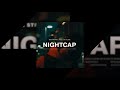 NIGHTCAP - Feel So Alive