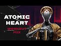 Atomic Heart - Workout Mix