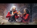 Vivaldi vs Paganini: 20 Best Pieces of Classic Music Violin (3 Hours No ADS)