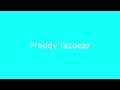 Top 5 Freddy Fazbear
