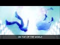 Nico Collins - Top of the World (Nightcore Video)