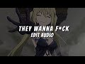 They wanna f*ck - Kim Petras [edit audio]