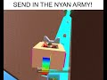 Send In The Nyan Army