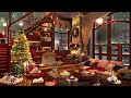Cozy Christmas Coffee Shop Ambience🎄Relaxing Christmas Jazz Instrumental Music & Crackling Fireplace