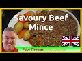 How to Cook the Best Savoury Beef Mince