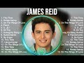 James Reid Greatest Hits ~ Best Songs Tagalog Love Songs 80's 90's Nonstop