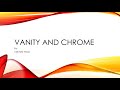 Vanity and Chrome