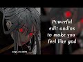 Powerful Edit Audios To Make You Feel Like GOD killer ✨💥🔥✨