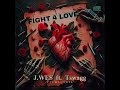 FIGHT 4 LOVE J.WES ft. T swagg {PiE Music ONLY}