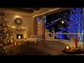 Soft Piano Jazz at Winter Cozy Bedroom 🎄 Christmas Jazz Music 2024 By Balcony to Relax, Work & Study