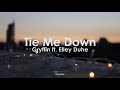Gryffin Tie Me Down (Lyrics) ft  Elley Duhé (1Hour)