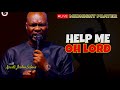 HELP ME OH LORD [ MIDNIGHT PRAYERS ] || APOSTLE JOSHUA SELMAN