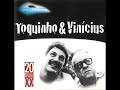 Toquinho & Vinicius Millennium 1998