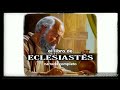 el libro de ECLESIASTÉS (AUDIOLIBRO) narrado completo