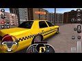 Taxi Sim 2016 Ep12 - Taxi Games Android IOS gameplay