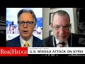Did Russia shoot down U.S. missiles in Syria? | Dr. Theodore Karasik Interview