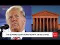 BREAKING NEWS: The Supreme Court Hears Oral Arguments In Trump Immunity Claim In 2020 Election Case