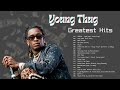 YOUNG THUG  GREATEST HITS  -  1 HOUR PLAYLIST