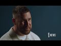 Travis Kelce DISHES About What He Values Most in His Loved Ones (Exclusive) | E! News