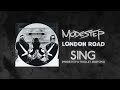 Modestep & Trolley Snatcha - Sing