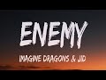 Imagine Dragons - Demons (Lyrics) Coldplay, Imagine Dragons x JID