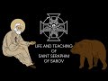 The Great Ascetics - Saint Seraphim of Sarov
