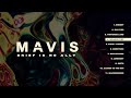 MAVIS - Grief Is No Ally (OFFICIAL ALBUM STREAM)