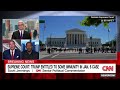 'It's bad': Van Jones reacts to SCOTUS ruling on presidential immunity