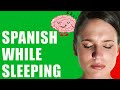 Learn Spanish WHILE SLEEPING: Beginner Lessons