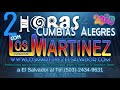 Los Hermanos Martinez de El Salvador - 2 Horas de Cumbias Alegres 2020 - Sin Parar