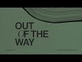 Dylan Dunlap - Out of the Way (Official Audio)