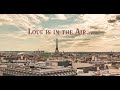 Love is in the air...mp4