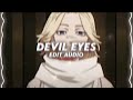 devil eyes - zodvik [edit audio]