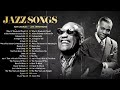 BEST JAZZ SONGS 2024  - Louis Armstrong, Frank Sinatra, Diana Krall, Ella Fitzgerald....