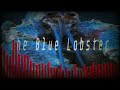 The Blue Lobster got the drip (lobster jumpscare theme remix)