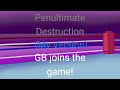 Penultimate Destruction (My Version) GB joins the game! ‐ Friday Night Funkin'