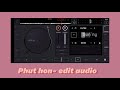 Phao- Phut Hon ( zero two d ) | Edit Audio | Slowed + Muffled | Sun`ny