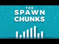 289 - Is The Mace a Smash Hit? // The Spawn Chunks: A Minecraft Podcast