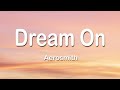 Aerosmith - Dream On (Sped Up + TikTok) 1 Hour (Lyrics)