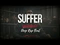 ' Suffer ' - Deep Angry (Trap Type) Dark Rap HipHop Instrumental 2024