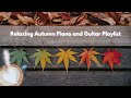 Soothing Relaxing Piano and Guitar playlist for stress relief and mood improvement - Coffee Mood
