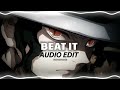 Beat It - Michael Jackson Audio Edit