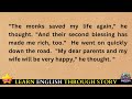 LEARN ENGLISH THROUGH STORY : The Monks' Blessing | Storytelling | Graded Reader  #story
