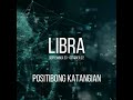 LIBRA HOROSCOPE | Positibo at Negatibong Pag-uugali/Katangian