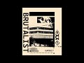 BRUTALIST - GAMBIT (Full Album)