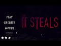 He Wants To Play | It Steals
